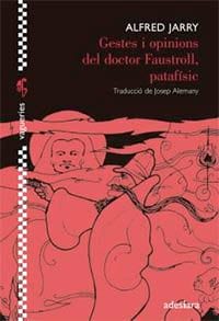  Gestes i opinions del doctor Faustroll, patafísic