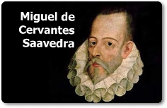 Miguel de Cervantes Saavedra