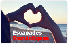 Especial Escapades romàntiques