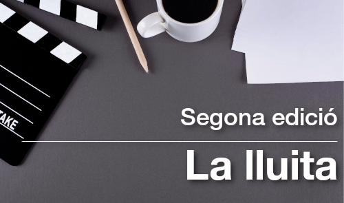 Segona edició: La lluita