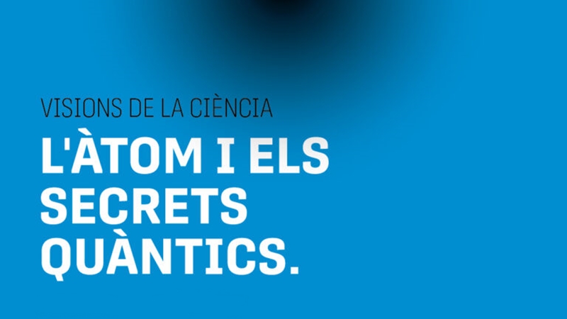 L'àtom i els secrets quàntics