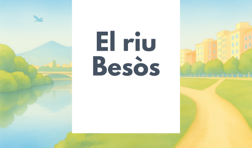 La recuperació del riu Besòs al seu pas per Santa Coloma de Gramenet