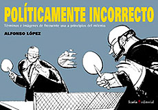  Políticamente incorrecto