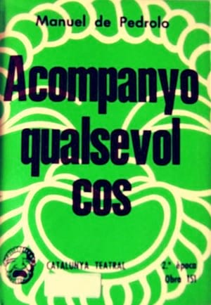  Acompanyo qualsevol cos