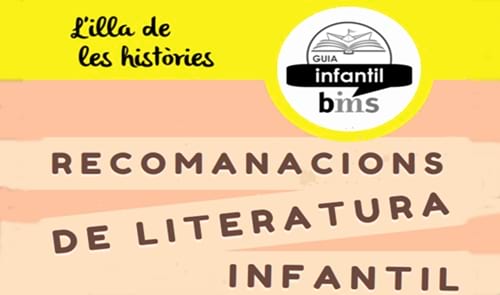 Recomanacions de Literatura Infantil : Estiu 2023