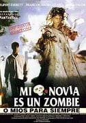  Mi novia es un zombie o míos para siempre