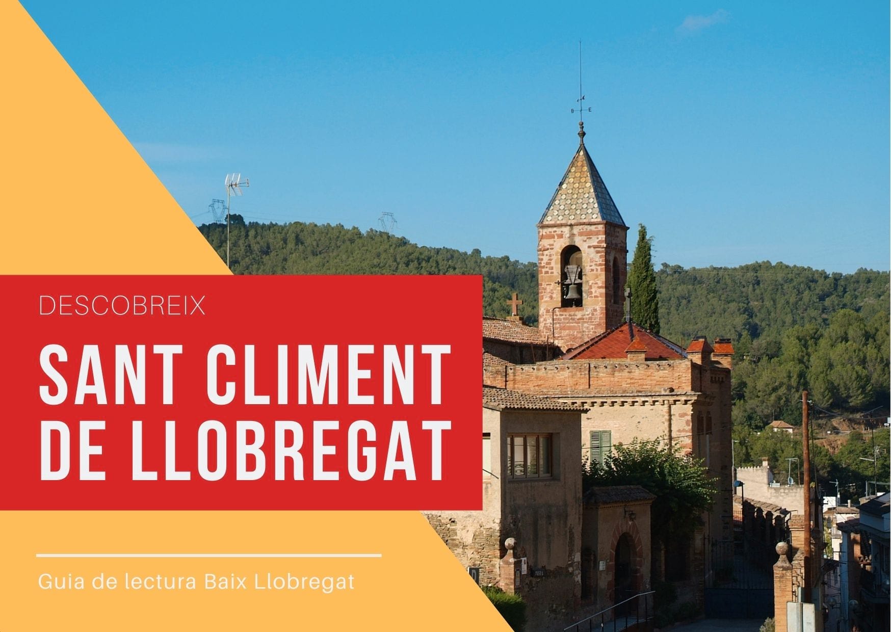 Descobreix Sant Climent de Llobregat