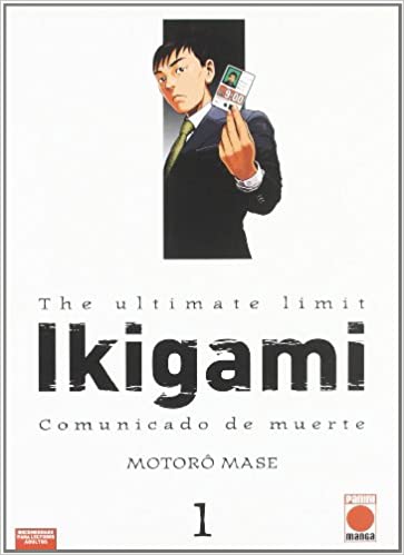  Ikigami : comunicado de muerte = The ultimate limit