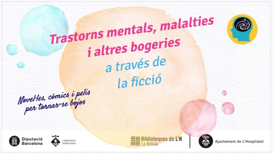 Trastorns mentals, malalties i altres bogeries