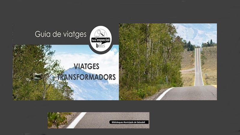 Lectures viatgeres. Viatges transformadors