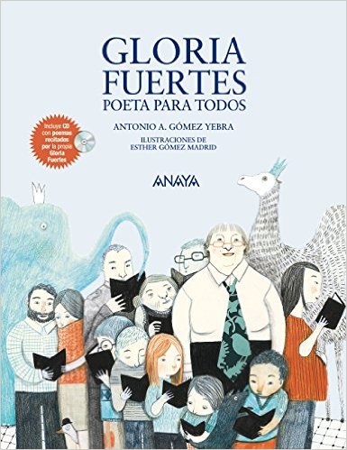  Gloria Fuertes: poeta para todos
