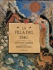  La Filla del mag