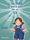 El Meu pare es pensa que soc un noi