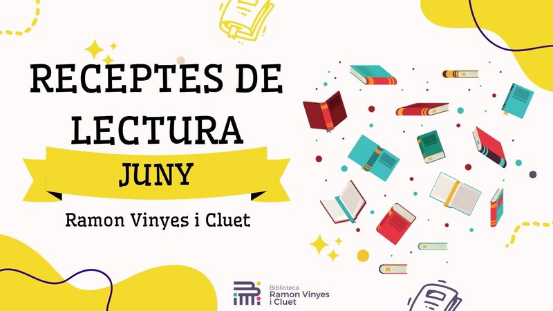 Receptes de lectura Juny 2026