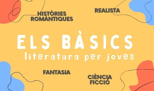 Els bàsics: literatura per joves
