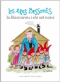  Les Tres bessones, la Blancaneu i els set nans