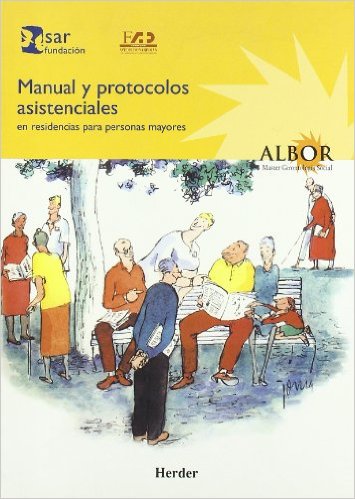  Manual y protocolos asistenciales en residencias para personas mayores