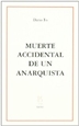  Muerte accidental de un anarquista