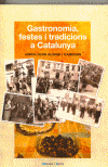  Gastronomia, festes i tradicions a Catalunya