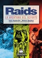  Raids : la aventura del deporte