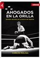  Ahogados en la orilla : grandes derrotas de la historia del deporte