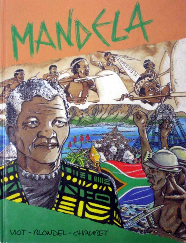  Mandela : una vida, un combate