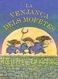  La Venjança dels mofetes