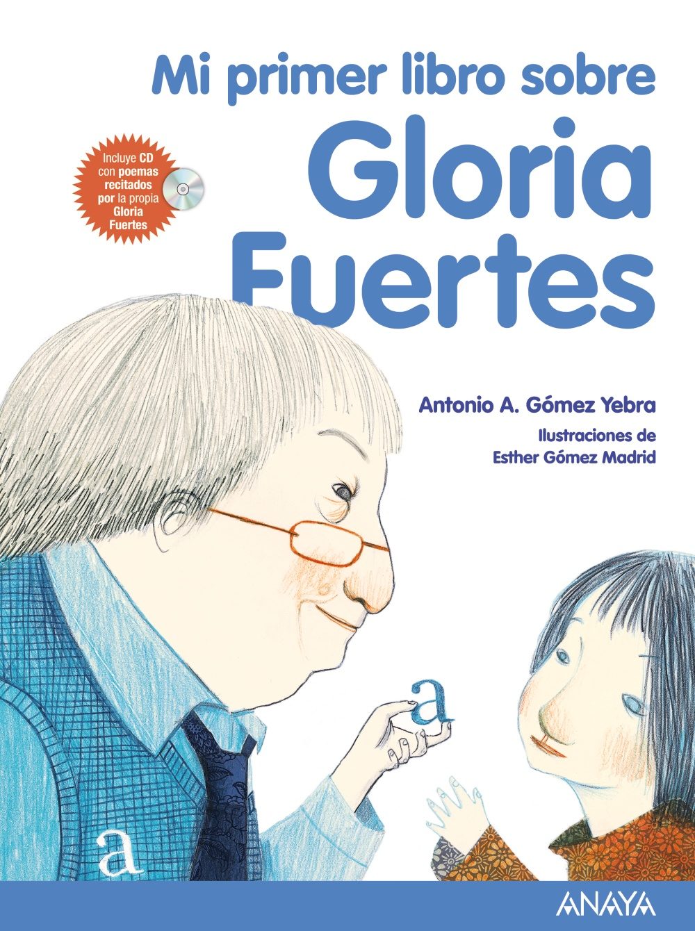  Mi primer libro sobre Gloria Fuertes