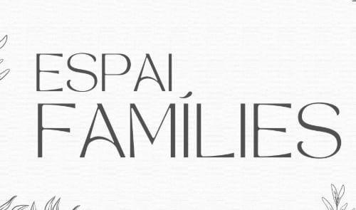 Espai Famílies