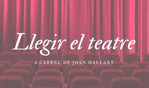 Llegir el Teatre