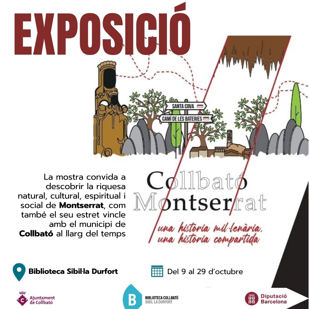 Exposició 'Collbató i Montserrat. una història mil·lenària, una història compartida'