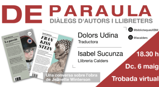 Estrenem «De paraula», un cicle de trobades virtuals entre llibreters i autors