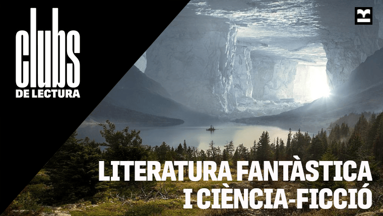 Club de lectura de literatura fantàstica i ciència-ficció