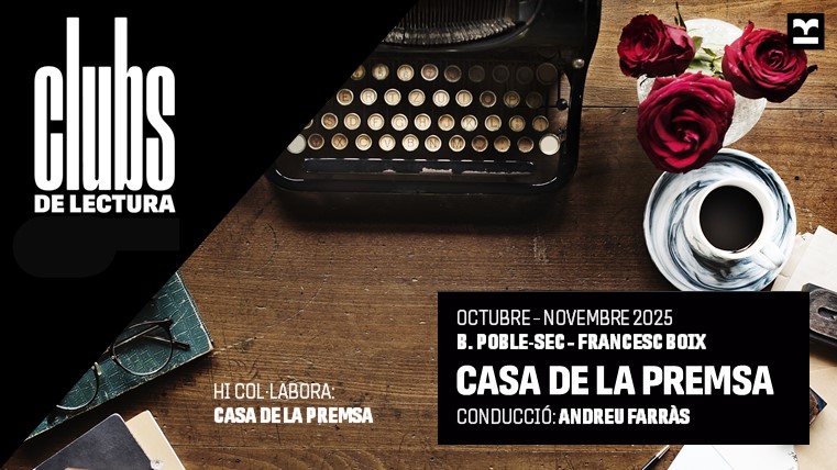 Club de lectura a mida. Casa de la Premsa