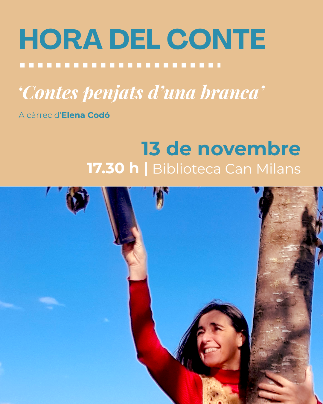 HORA DEL CONTE. 'Contes penjats d'una branca' a càrrec d'Elena Codó