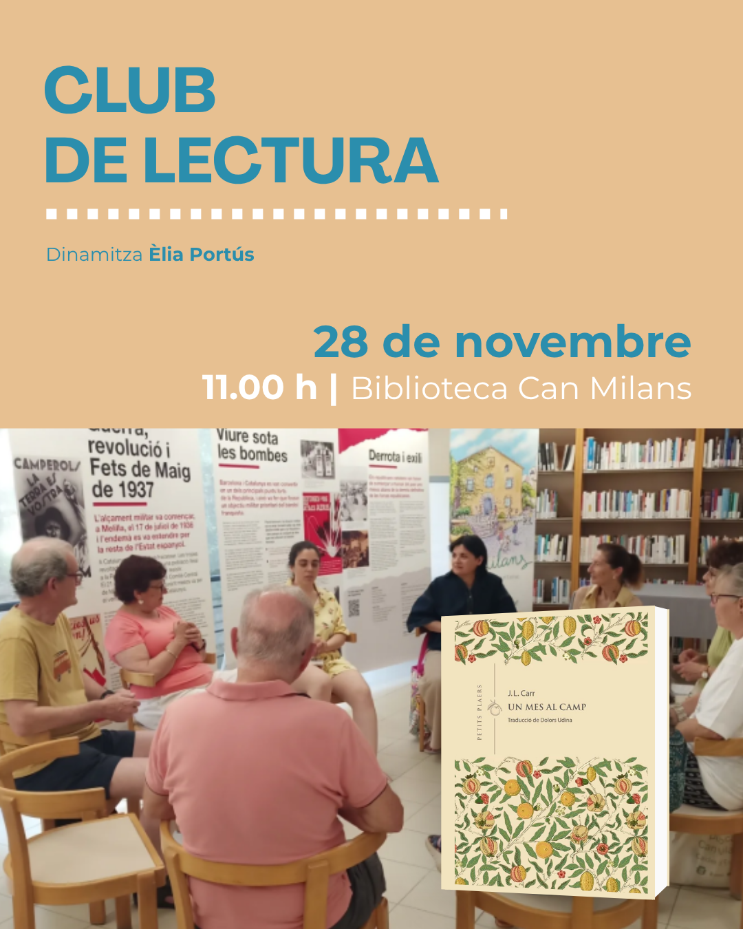 CLUB DE LECTURA. 'Un mes al camp' de J.L. Carr. Dinamitza Èlia Portús
