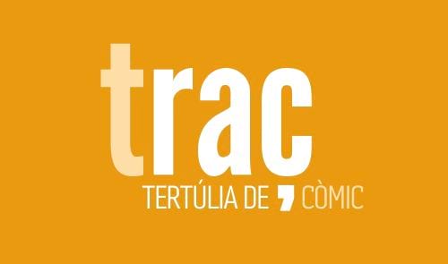 TRAÇ - Tertúlia de Còmic