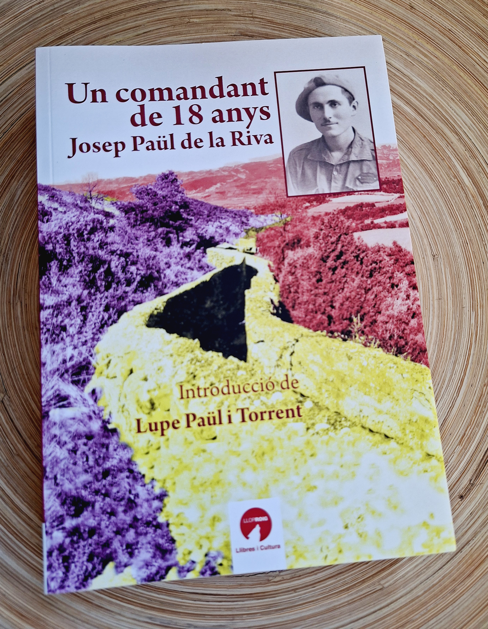 'Un comandant de 18 anys', de Josep Paül de la Riva