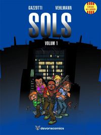 Club Còmic Infantil: Sols, de Gazzotti i Vehlmann