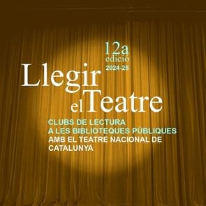 Llegir el teatre. Temporada 2024-2025