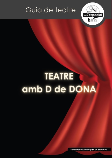 GUIA DE LECTURA: TEATRE AMB DE DE DONA