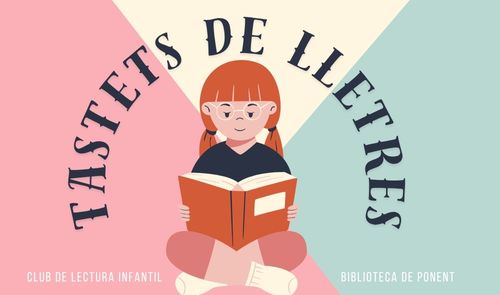 Tastets de lletres. Club de lectura infantil