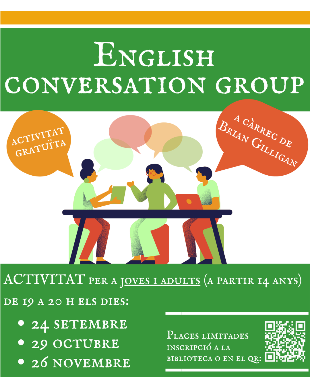 Conversa en anglès. A càrrec de Brian Gilligan