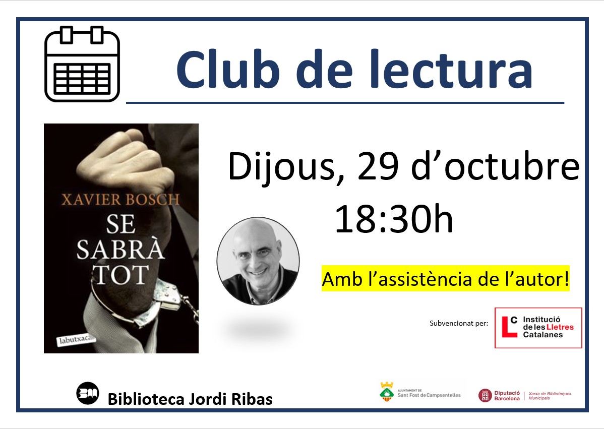 Club de lectura: Se sabrà tot, de Xavier Bosch