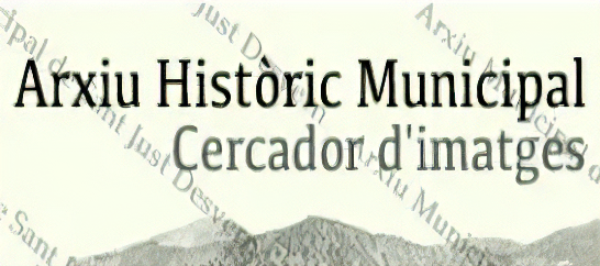 Cercador d'imatges de l'Arxiu Històric de Sant Just Desvern