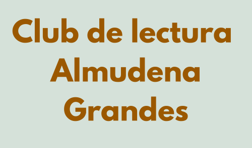Club de lectura Almudena Grandes