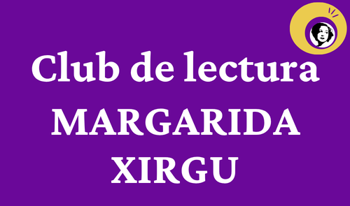 Club de lectura Margarida Xirgu