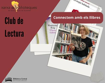 Connectem amb els llibres. Club de Lectura