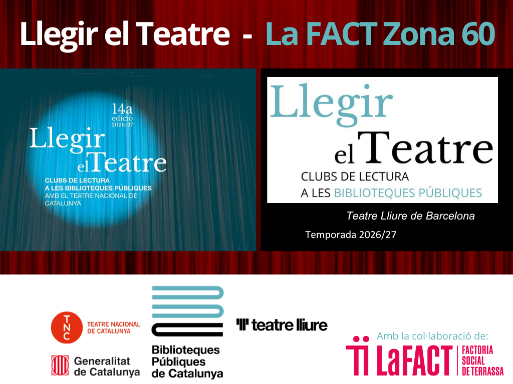 bct - Club de lectura Llegir el teatre - LaFACT Zona 60