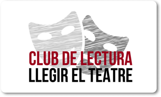 Club de lectura Llegir el Teatre.